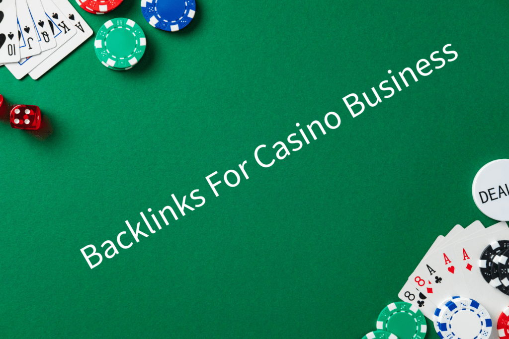 Backlinks-for-Casino-Website